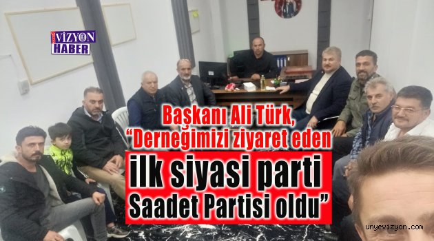 Başkan Ali Türk: Derneğimizi Ziyaret Eden İlk Siyasi Parti Oldular