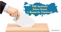 YSK Açıkladı! Erken Seçim 1 Kasım'da Yapılacak