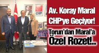 Av. Koray Maral CHP'ye Geçiyor